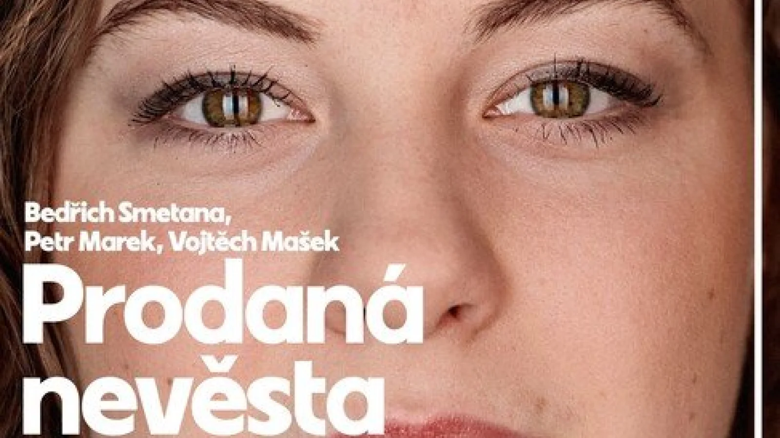 Prodaná nevěsta aneb Zdravý selský rozum – Divadlo, Jihlava