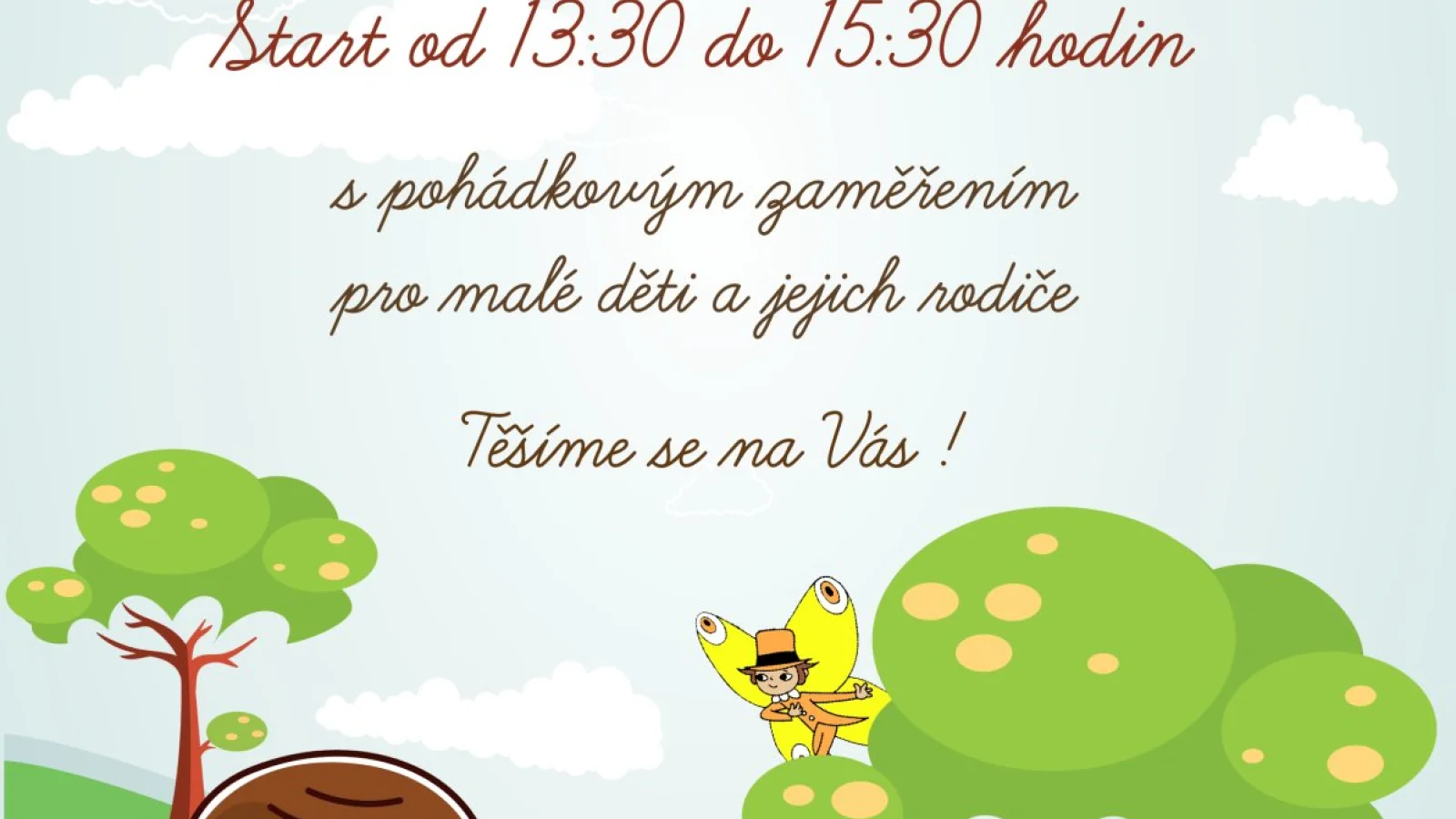 Pohádkový les – Jiné, Třešť