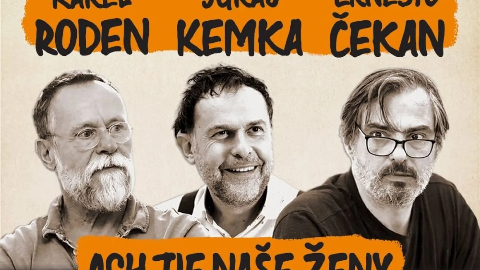 Ach tie naše ženy - Divadlo Povalač – Divadlo, Jihlava