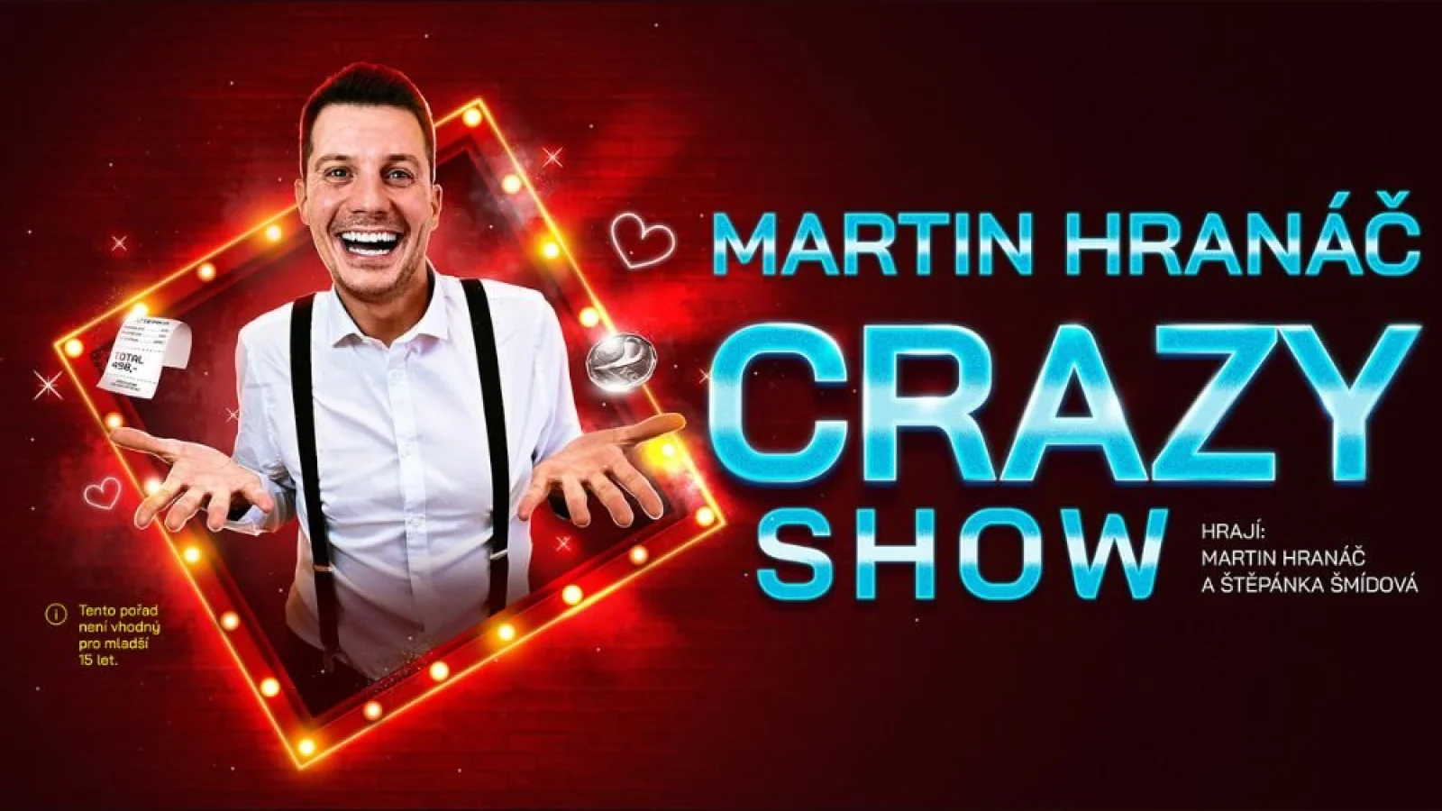 Martin Hranáč - CRAZY SHOW – Divadlo, Jihlava