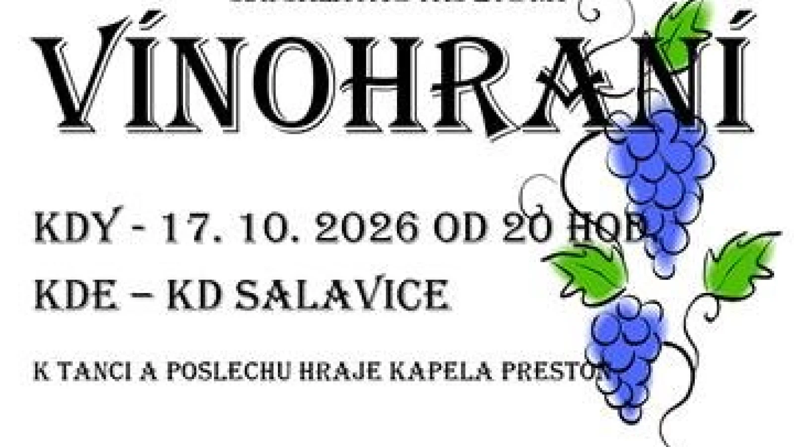 Salavické Vínohraní – Jiné, Třešť