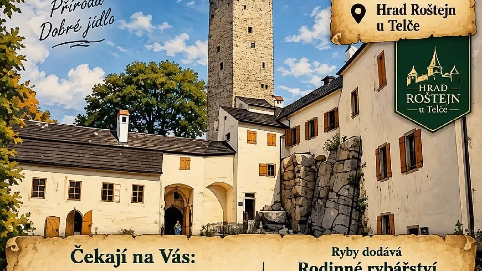 Rybí hody na hradě Roštejn – Festival, Doupě
